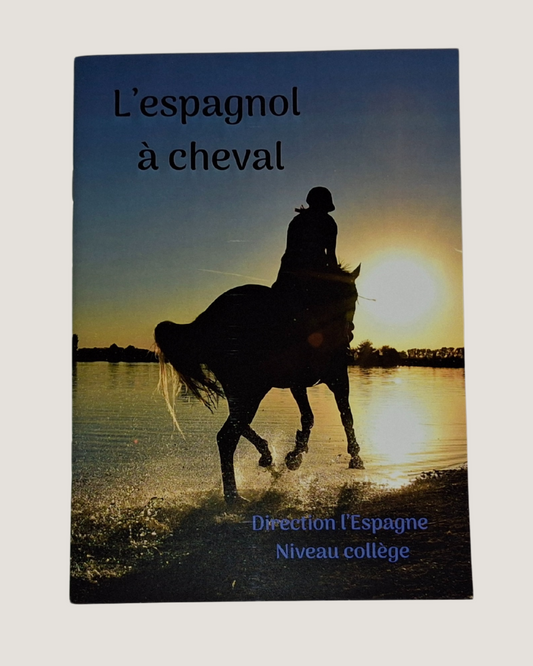 Cahier de vacances espagnol-équitation
